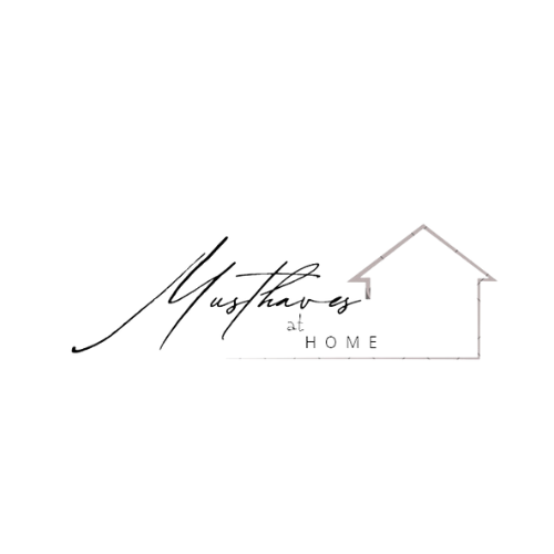 Musthaves at home